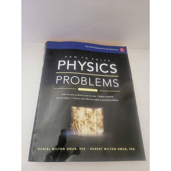 How to Solve Physics Problems by Robert Milton Oman and Daniel Milton Oman - Picture 1 of 5